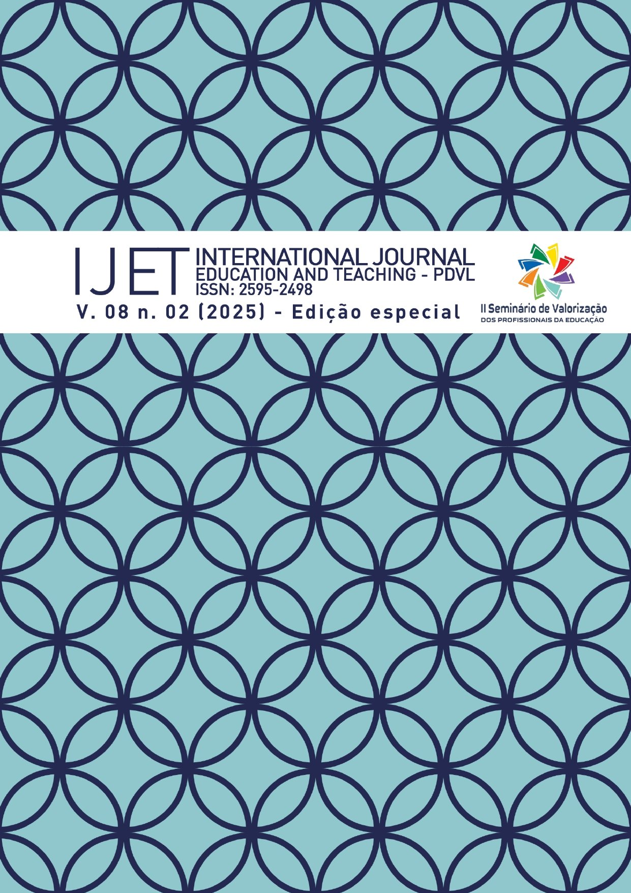                    Visualizar v. 8 n. 2 (2025): INTERNATIONAL JOURNAL EDUCATION AND TEACHING - IJET - PDVL
                